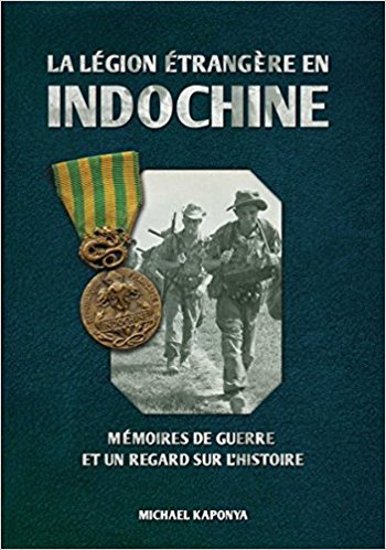 La Légion Etrangère en Indochine